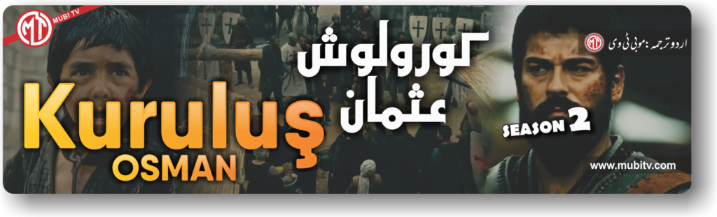Kuruluş Osman Season 2 With Urdu Subtitles